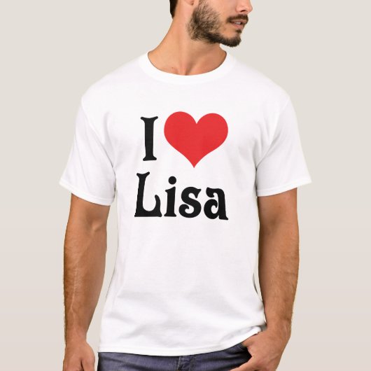 I Liebe Lisa T-Shirt (Vorderseite)