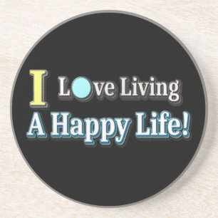 "I Liebe Living a Happy Life" Design. Jetzt kaufen Getränkeuntersetzer