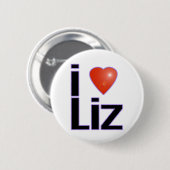 I Liebe Liz Button (Vorne & Hinten)