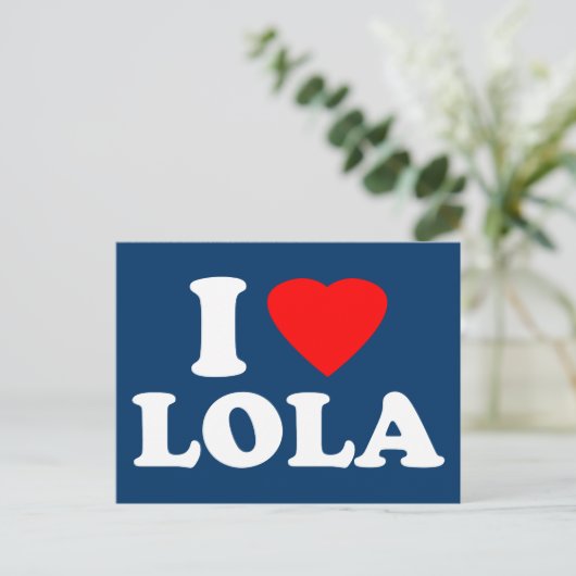 I Liebe Lola Postkarte (Stehend Vorderseite)