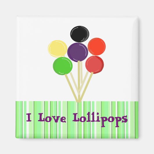 I Liebe Lollipops Magnet (Vorne)