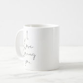 "I Liebe love you" Einfache handgeschriebene Typog Kaffeetasse (Vorderseite Links)