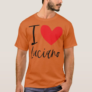 I Liebe Luciano Name Herz Personalisiert Männer Ty T-Shirt