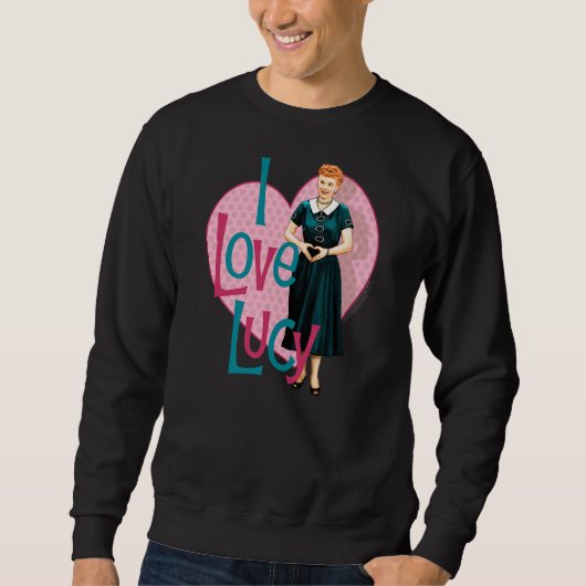 I Liebe Lucy Heart Sie Sweatshirt (Vorderseite)