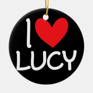 I Liebe Lucy Name Personalisiert Men Typ BESTE FRE Keramik Ornament