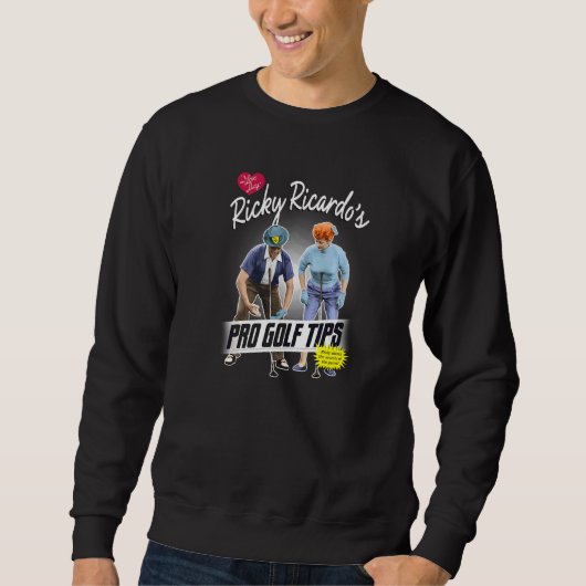I Liebe Lucy Pro Golf Tipps Sweatshirt (Vorderseite)