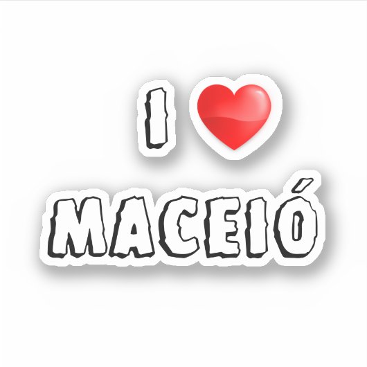I Liebe Maceió Aufkleber (Vorderseite)