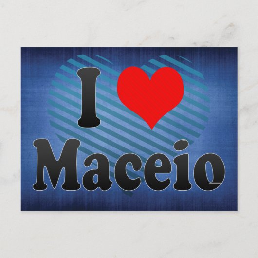 I Liebe Maceio, Brasilien Postkarte (Vorderseite)