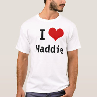 I Liebe Maddie T-Shirt