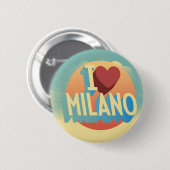 I Liebe Mailand Button (Vorne & Hinten)