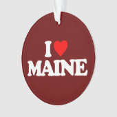 I LIEBE MAINE ORNAMENT (Vorderseite)