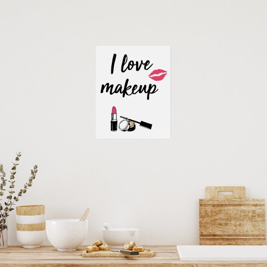 I Liebe Makeup Poster (Küche)