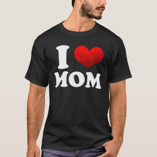 I Liebe Mama, Hot Mama Funny Lover T-Shirt