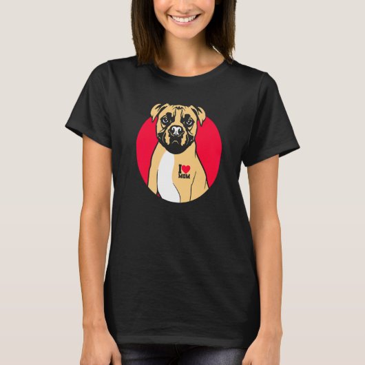 I Liebe Mama Niedlich Boxer Hunde Mama T-Shirt (Vorderseite)