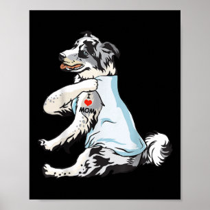 I Liebe Mama Tattoo Blue Merle Collie Mama Dog Lov Poster