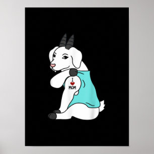 I Liebe Mama Tattoo Goat Funny Mors Day Haustier Poster