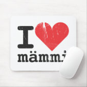 I Liebe Mämmi Mousepad (Mit Mouse)