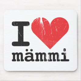 I Liebe Mämmi Mousepad