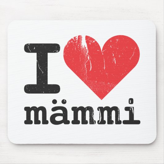 I Liebe Mämmi Mousepad (Vorne)
