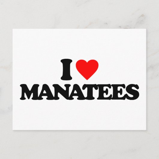 I LIEBE MANATEES POSTKARTE (Vorderseite)