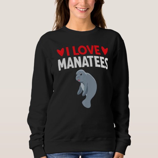 I Liebe Manatees Sweatshirt (Vorderseite)