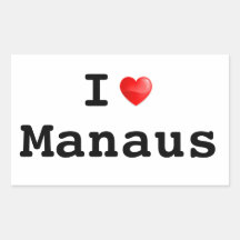 I Liebe Manaus