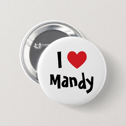 I Liebe Mandy Button (Vorne & Hinten)