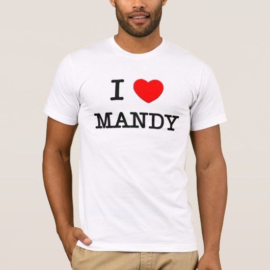 I Liebe Mandy T-Shirt (Vorderseite)