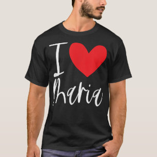 I Liebe Maria Name Personalisiert Girl BESTE FREUN T-Shirt