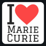 I Liebe Marie Curie Quadratischer Aufkleber<br><div class="desc">I Liebe marie curie für Wissenschaftsliebhaber</div>
