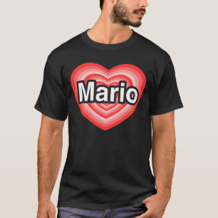 I Liebe Mario. Liebe I Sie Mario. Herz T-Shirt