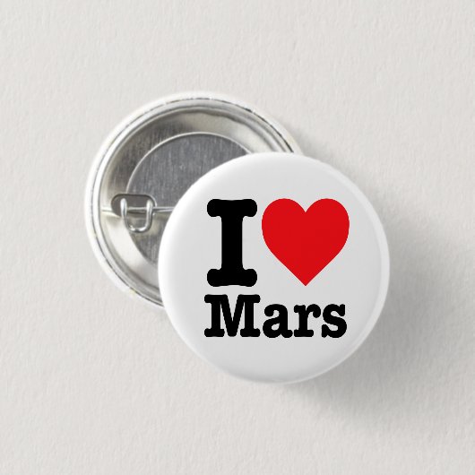"I Liebe Mars" Button (Vorne & Hinten)