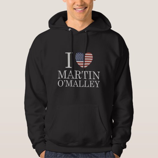 I Liebe Martin O'Malley Hoodie (Vorderseite)