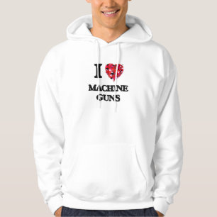 I Liebe-Maschinen-Gewehre Hoodie