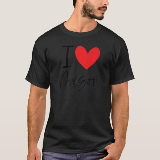 I Liebe Mason Name Herz Personalisierten Männer Ty T-Shirt (Vorderseite)