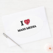 I Liebe Massenmedien Ovaler Aufkleber (Umschlag)