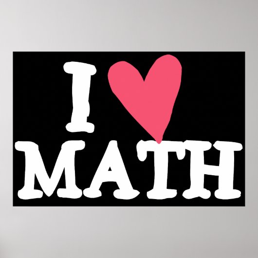 I Liebe Mathe Poster (Vorne)