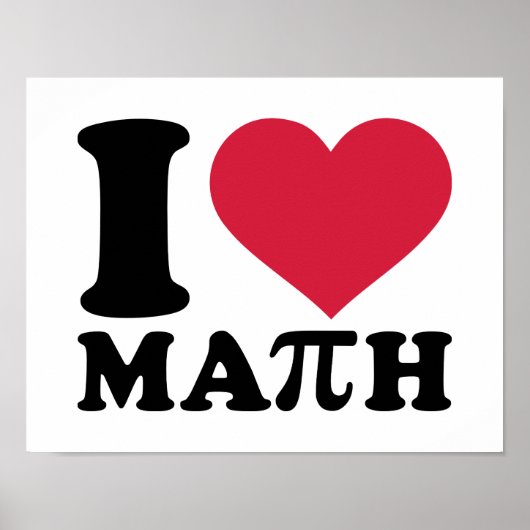 I Liebe Mathematik Pi Poster (Vorne)