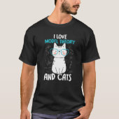 I Liebe Mathematik und Katzen Modelltheorie 1 T-Shirt (Vorderseite)