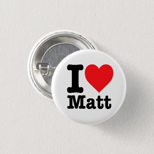 "I Liebe Matt" Button (Vorne & Hinten)