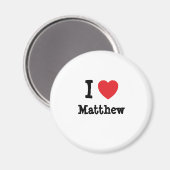 I Liebe Matthew T - Shirt Magnet (Vorderseite/Rückseite)