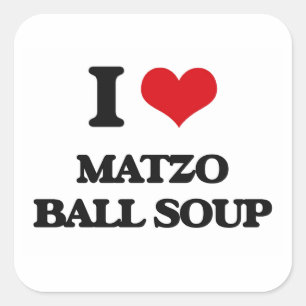 I Liebe Matzo Ball Soup Quadratischer Aufkleber