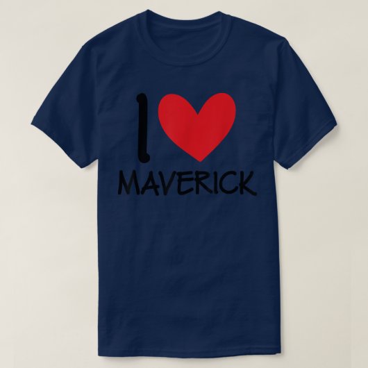 I Liebe Maverick Name Personalisiert Men Typ BESTE T-Shirt (Design vorne)