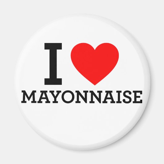 I Liebe Mayonnaise Magnet (Vorne)