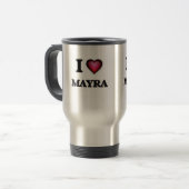 I Liebe Mayra Reisebecher (Vorderseite Links)