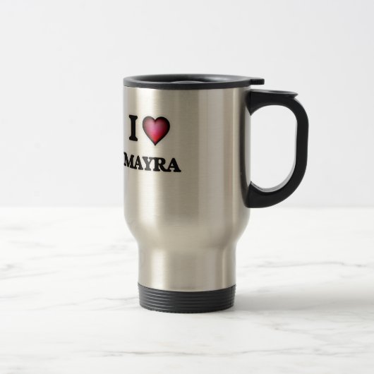I Liebe Mayra Reisebecher (Rechts)