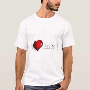 "I Liebe Me" - Selbstbewusstsein und positive Lieb T-Shirt