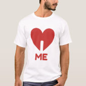 I LIEBE ME T-Shirt (Vorderseite)