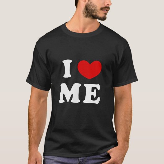 I LIEBE ME T-Shirt (Vorderseite)