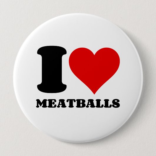 I LIEBE MEATBALLS BUTTON (Vorderseite)